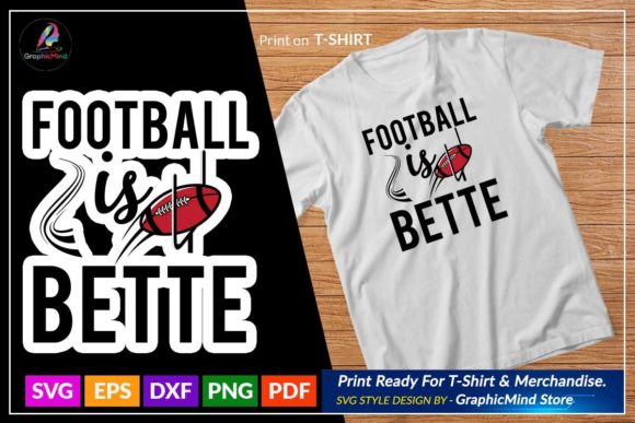 Football is Bette