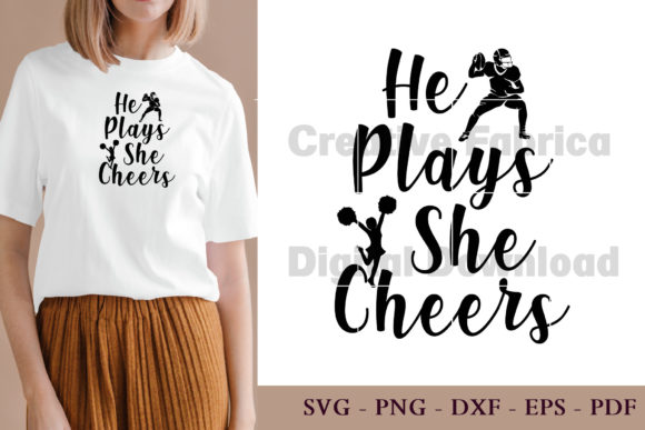 He Plays She Cheers Football Graphics for Crafts
